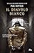 Il diavolo bianco