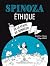 Spinoza - Ethique. De la vé...