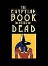 The Egyptian Book of the Dead (Chinese Bound Illustrated)