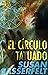 El círculo tatuado by Susan Casserfelt