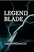 Legend Blade