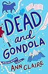 Dead and Gondola