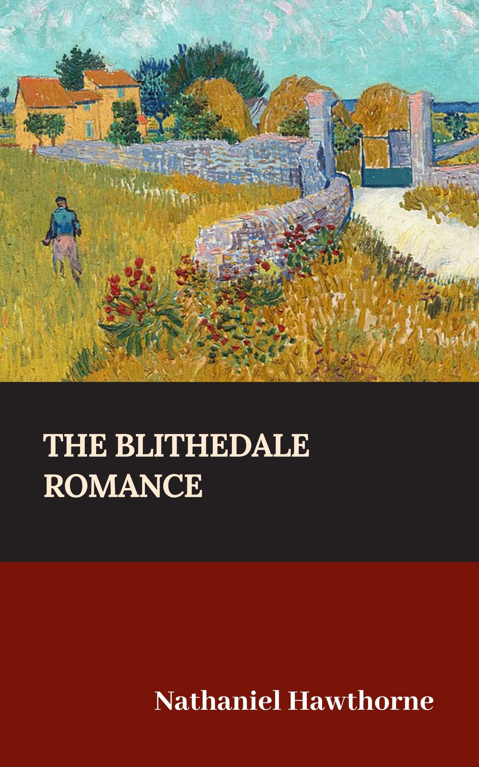The Blithedale Romance