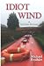Idiot Wind: A McGuire Murde...