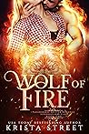 Wolf of Fire by Krista Street