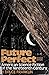 Future Perfect: American Science Fiction of the Nineteenth Century