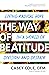 The Way of Beatitude by Casey Cole
