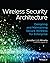 Wireless Security Architect...