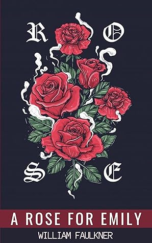 A Rose for Emily