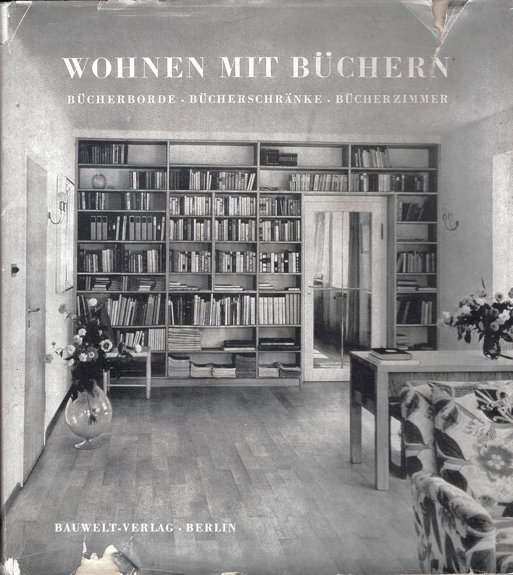 Wohnen mit Büchern: Bücherborde, Bücherschränke, Bücherzimmer