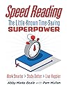 Speed Reading: A Little-Known Time-Saving Superpower