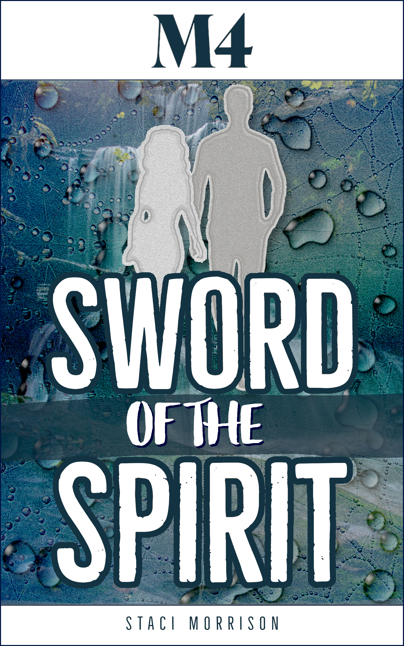 M4-Sword of the Spirit