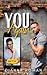 You Again (Men of Olympus #1)