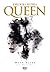 Queen. Królewska historia