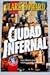 Ciudad infernal by Clark Howard
