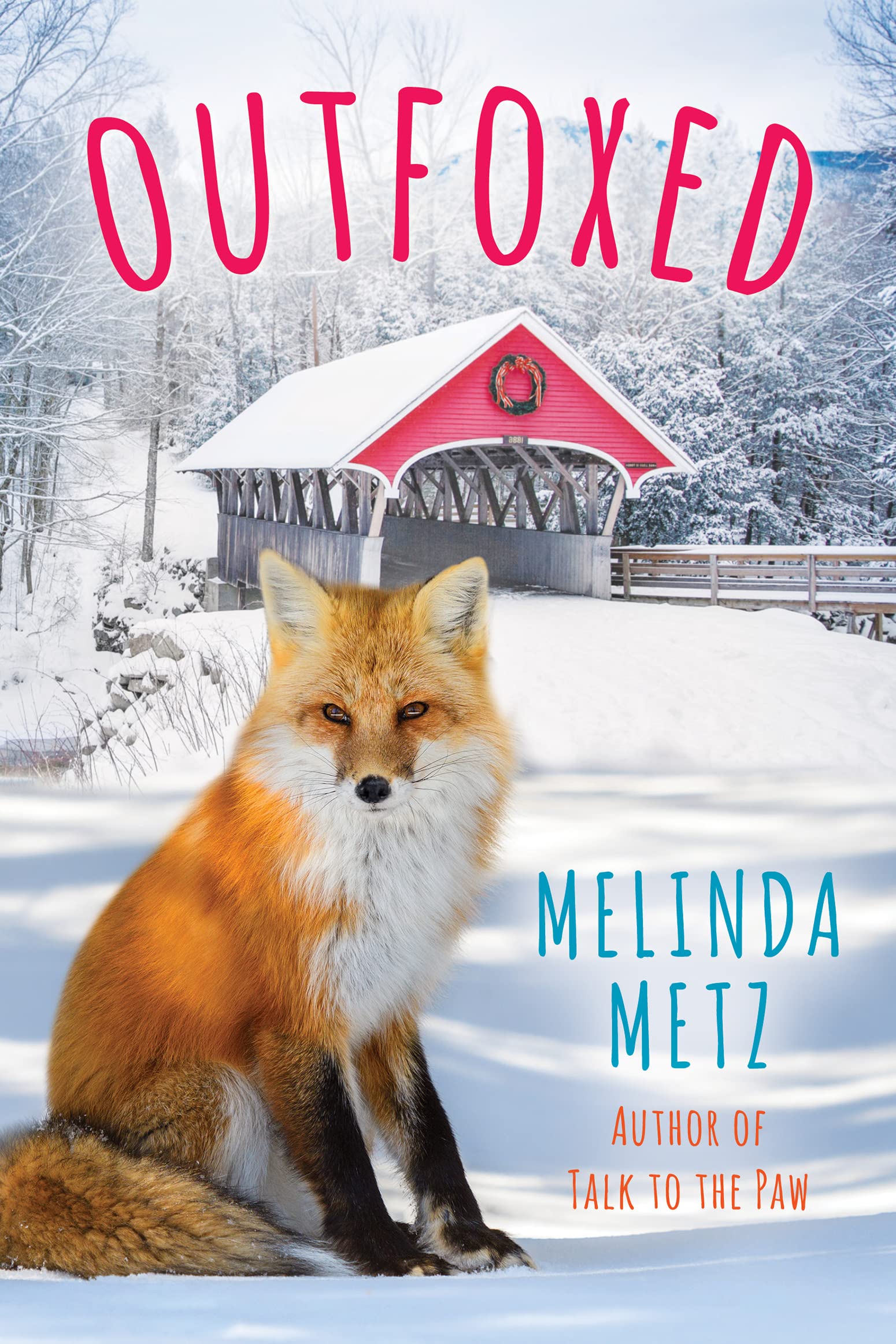 Outfoxed (A Fox Crossing, Maine Novel Book 3)