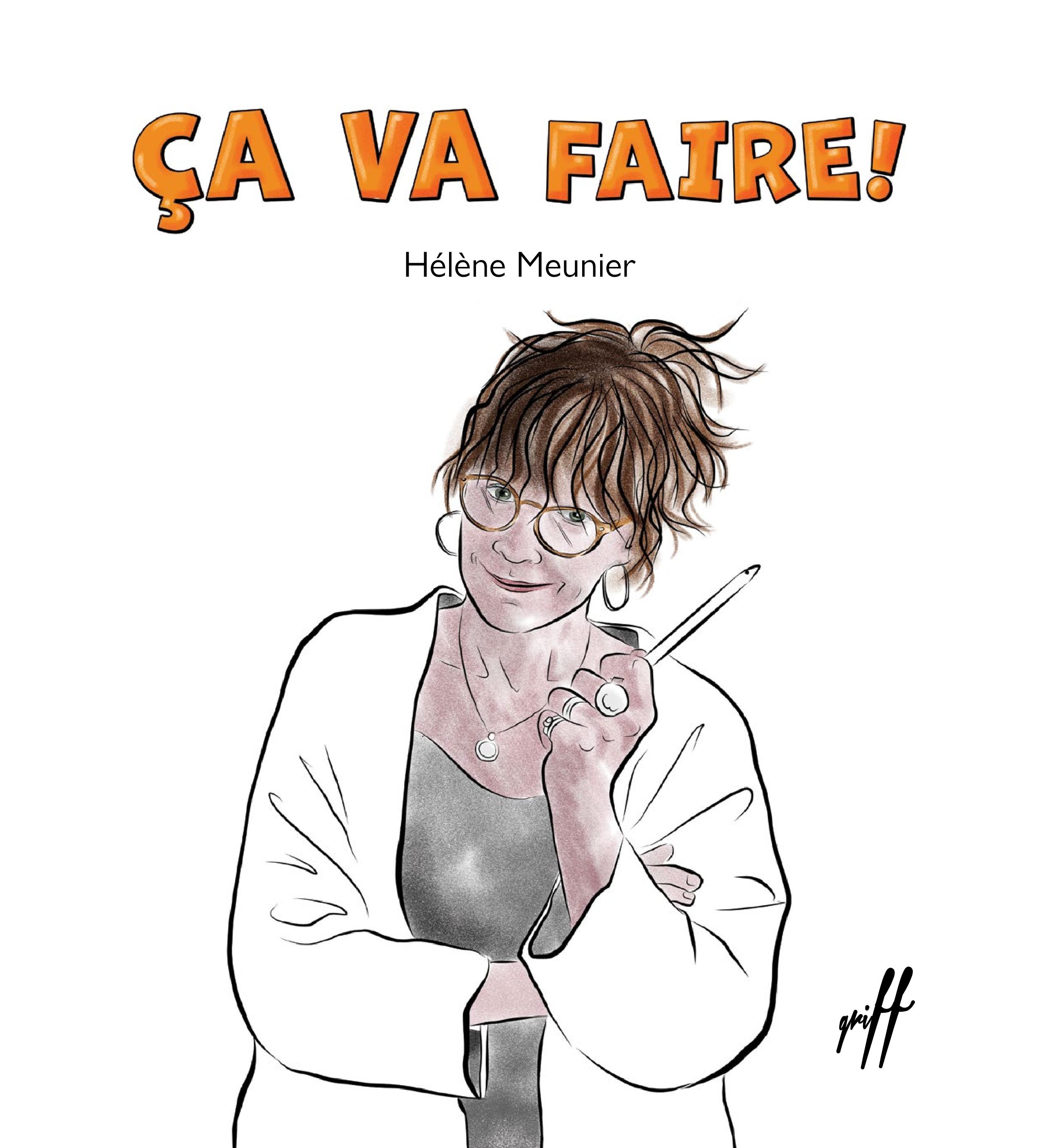 Ça va faire (Hardcover)