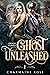 Ghost Unleashed (Demon Cursed, #1)