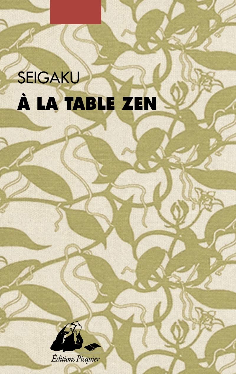 A LA TABLE ZEN (Paperback)