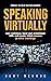 Speaking Virtually: Gain Co...