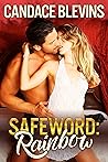 Safeword: Rainbow