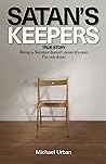 Satan's Keepers -...