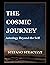 The Cosmic Journey Astrology Beyond the Self by Stefano Stracuzzi