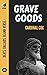 Grave Goods (Beats! Ballads...