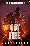 Out of the Fire