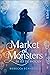 Market of Monsters - Bis auf die Knochen (Market of Monsters, #1)