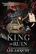 King of Ruin (The Wicked Wonderland Duet, #2)