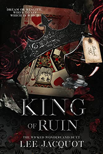 King of Ruin (The Wicked Wonderland Duet, #2)