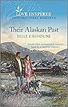 Their Alaskan Past by Belle Calhoune