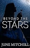 Beyond the Stars: A romance novel Book cover for Beyond the Stars: A romance novel