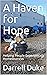 A Haven for Hope: Helping P...