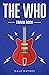 The Who Trivia Book: Uncove...
