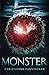 Monster - A Tale of Existen...