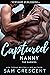 Captured Nanny (The Nannies #9)