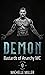 Demon (Bastards of Anarchy ...