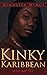 Kinky Karibbean Volume III:...