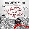 Amongst Our Weapons by Ben Aaronovitch