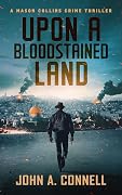 Upon A Bloodstained Land