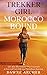 Trekker Girl Morocco Bound:...