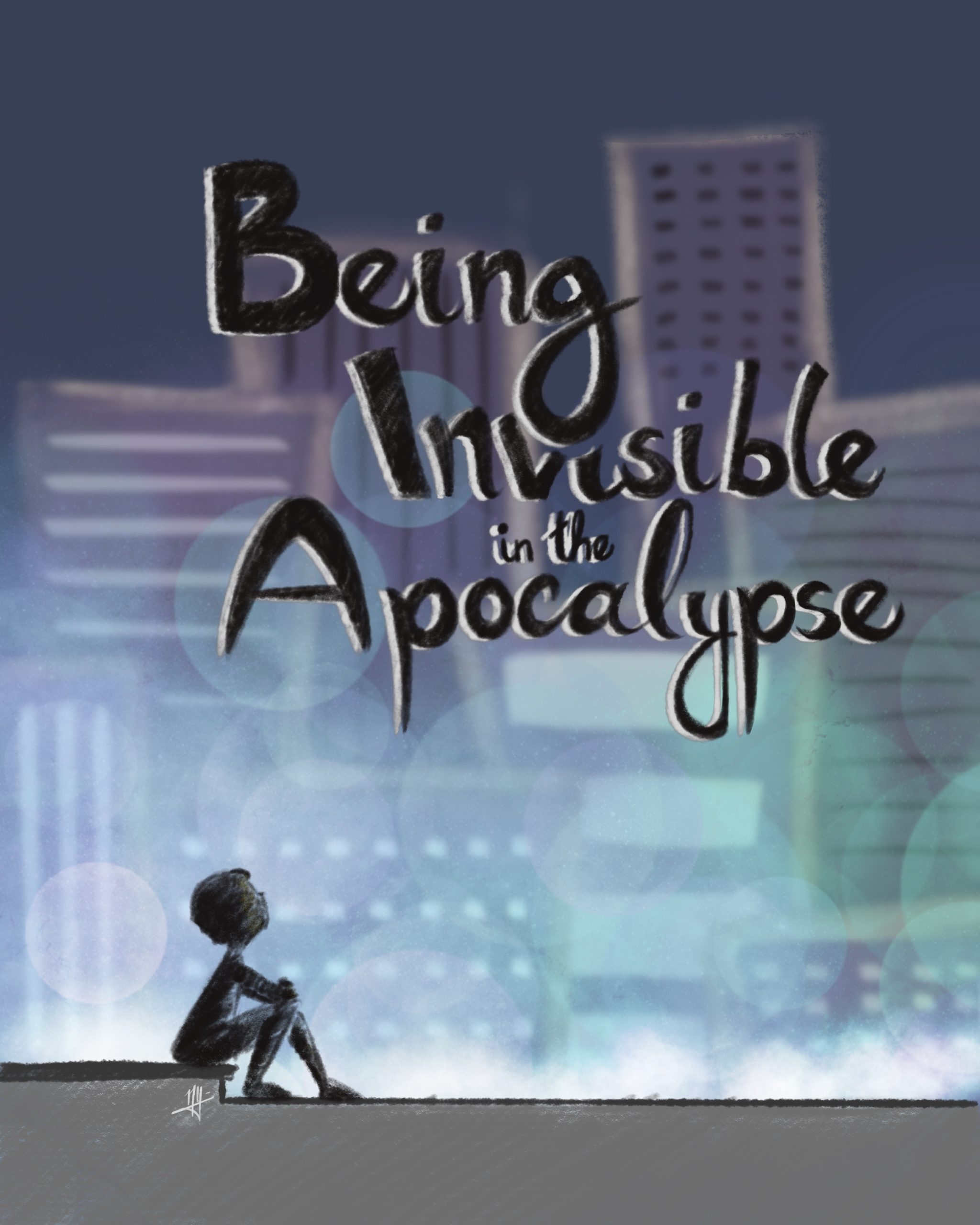 Being invisible in the apocalypse (Unknown Binding)