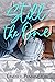 Still the One (The One, #2)