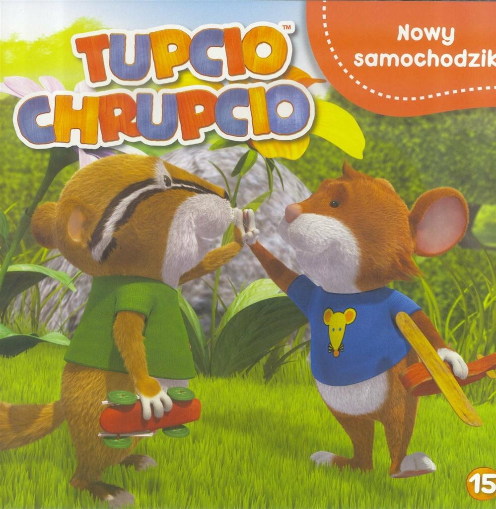 Tupcio Chrupcio. Nowy samochodzik (Tupcio Chrupcio)