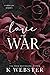 Love and War