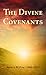 The Divine Covenants