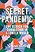 Secret Pandemic: The Search for Connection in a Lonely World