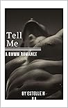 Tell Me